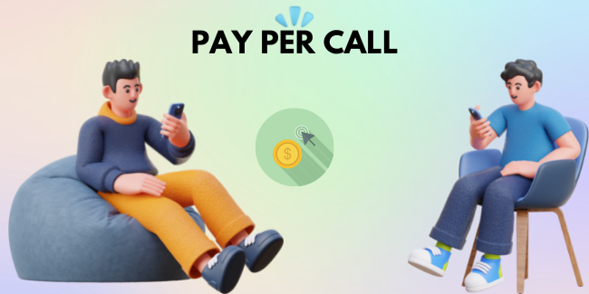 What Is A Pay-Per-Call
